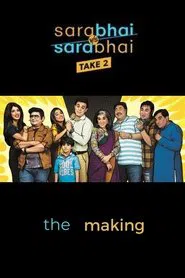 Sarabhai vs Sarabhai Take 2: The Making movie poster