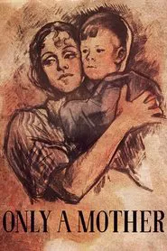 Poster do filme Only a Mother