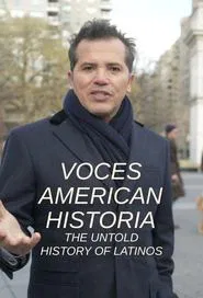 VOCES American Historia: The Untold History of Latinos tv show poster