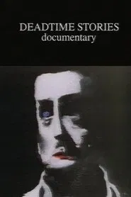 Poster do filme Deadtime Stories Documentary