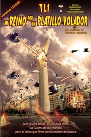 TL1 - Mi reino por un platillo volador movie poster