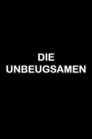 Poster do filme Die Unbeugsamen
