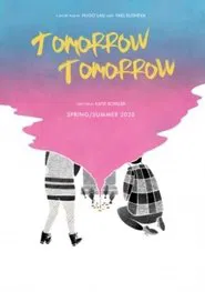 Tomorrow, Tomorrow movie poster