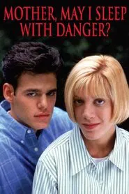 Mother, May I Sleep with Danger? movie poster
