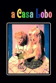 Poster do filme A Casa Lobo