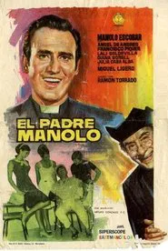 El padre Manolo movie poster
