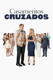Poster do filme Casamentos Cruzados