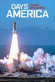 Days That Shaped America tv show poster