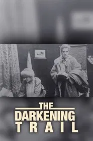 Poster do filme The Darkening Trail