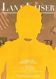 Lana Kaiser movie poster