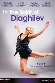 In The Spirit of Diaghilev movie poster