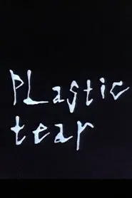 Plastic Tear movie poster