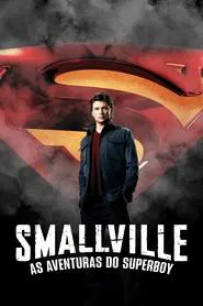 Poster da série Smallville: As Aventuras do Superboy