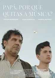 Poster do filme Papá, por que quitas a música?