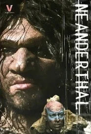 Neanderthal tv show poster