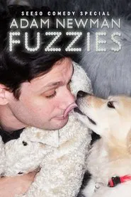 Adam Newman: Fuzzies movie poster