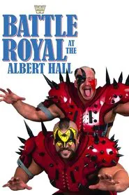 Poster do filme WWE Battle Royal at the Albert Hall