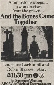 And the Bones Came Together movie poster