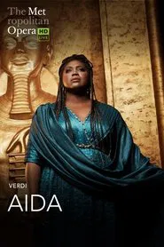 The Metropolitan Opera: Aida movie poster