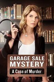 Garage Sale Mystery: A Case Of Murder movie poster