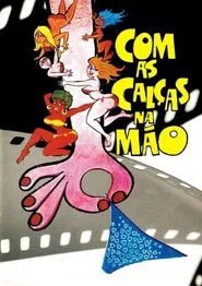 Com as Calças na Mão movie poster