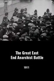 The Great East End Anarchist Battle movie poster