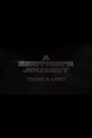 A Brothers' Journey: Thor & Loki movie poster