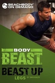 Body Beast - Beast Up: Legs movie poster