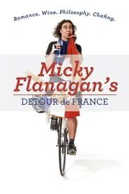 Poster da série Micky Flanagan's Detour de France
