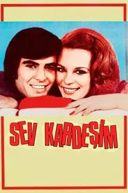 Sev Kardeşim movie poster