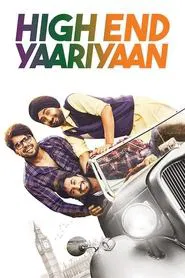 High End Yaariyaan movie poster