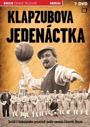 Klapzubova jedenáctka tv show poster