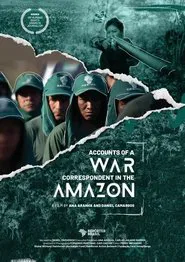 Accounts of a War Correspondent in the Amazon movie poster