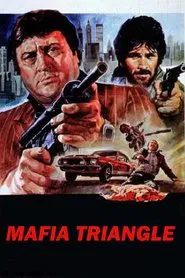 The Mafia Triangle movie poster