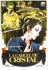 Poster do filme La cárcel de cristal