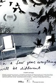 In a Few Years Everything Will Be Different movie poster