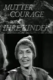 Poster do filme Mother Courage and Her Children - A chronicle from the Thirty Years' War