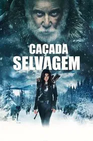 Poster do filme Caçada Selvagem