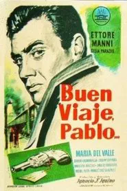 Bon Voyage, Pablo movie poster