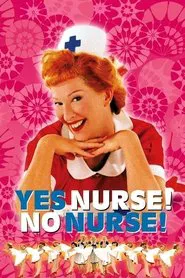 Poster do filme Yes Nurse! No Nurse!