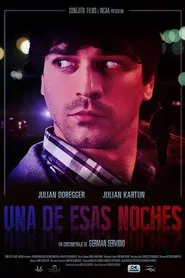 Una de esas noches movie poster