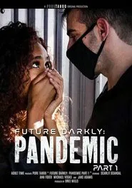 Future Darkly: Pandemic movie poster