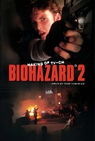 Making of Biohazard 2 TV-CM movie poster