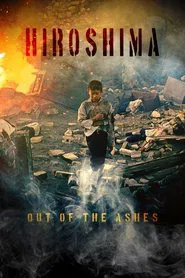 Hiroshima: Out of the Ashes movie poster