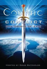 Cosmic Conflict: The Origin of Evil movie poster