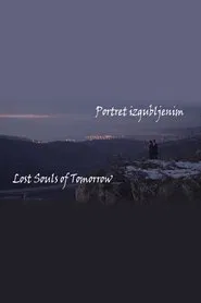 Lost Souls of Tomorrow movie poster