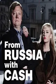 From Russia with Cash movie poster