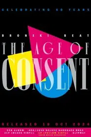 Bronski Beat - The Age Of Consent (40th year anniversary edition) movie poster