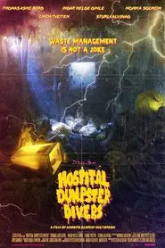 Hospital Dumpster Divers movie poster
