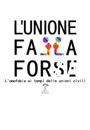 L'unione falla forse movie poster